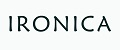 IRONICA