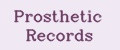 Prosthetic Records