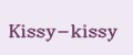 Kissy-kissy