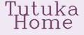 Tutuka Home