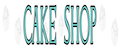 CAKE SHOP