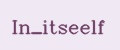 In_itseelf