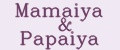 Mamaiya&Papaiya