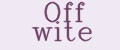 Off Wite