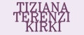 TIZIANA TERENZI KIRKI