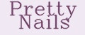 Pretty Nails