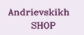 Andrievskikh SHOP