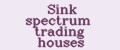 Sink spectrum trading houses