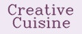 Creative Cuisine