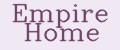 Empire Home