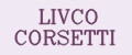 LIVCO CORSETTI