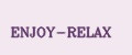ENJOY-RELAX