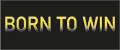 Born to win