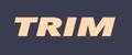 TRIM