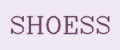 SHOESS