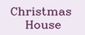Christmas House