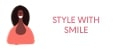 Style with Smile