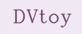 DVtoy