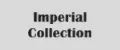 Imperial Collection