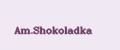 Am.Shokoladka