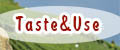 Taste&Use