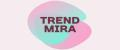 Trend MIRA