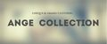 Ange collection
