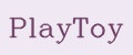 PlayToy