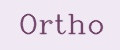 Ortho