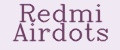 Redmi Airdots