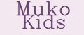 Muko Kids