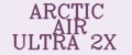 ARCTIC AIR ULTRA 2X