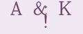A&K !