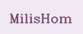 MilisHom