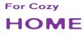 For Cozy Home