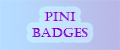 Pini Badges