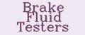 Brake Fluid Testers