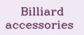 Billiard accessories
