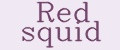 Red squid