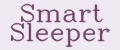 Smart Sleeper