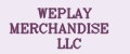 WEPLAY MERCHANDISE LLC
