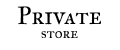 PRIVATE STORE