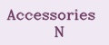 Accessories N