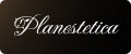 Planestetica