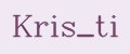 Kris_ti