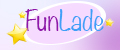 FunLade