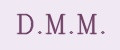 D.M.M.