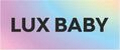 Lux Baby