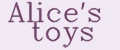Alice's Toys