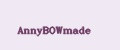 AnnyBOWmade